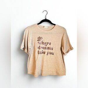 Joyfolie Tan Graphic Tee - Go Where Dreams Take You